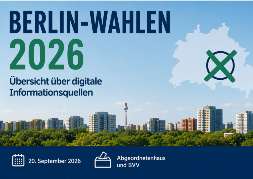 Berlin-Wahlen 2026: Übersicht über Informationsquellen
